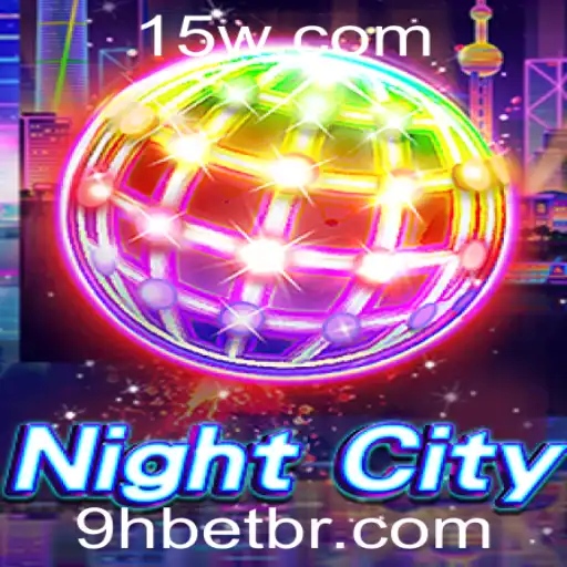 Explorando o Universo do Jogo 'NightCity' e a Integração com 9hbet