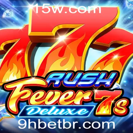 Descubra o Universo de RushFever7sDeluxe no 9hbet